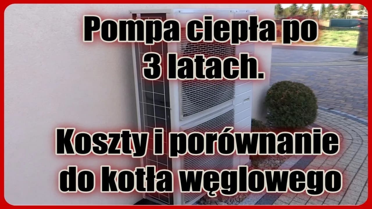 Koszty eksploatacji pompy ciepła - realne opinie użytkowników